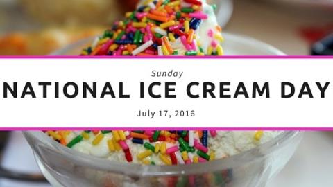 National Ice Cream Day!